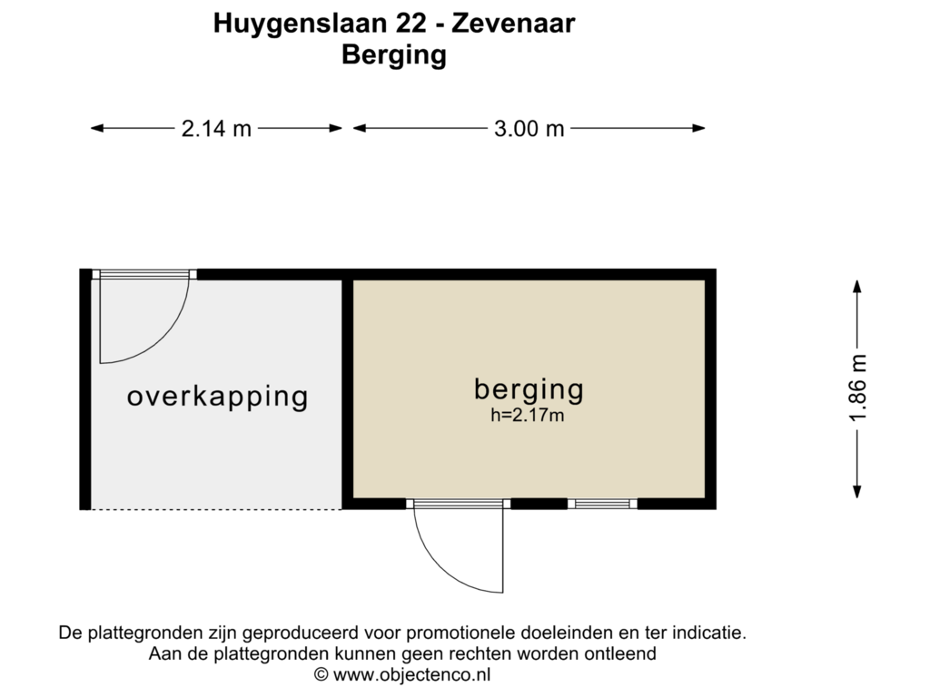 View floorplan of BERGING of Huygenslaan 22