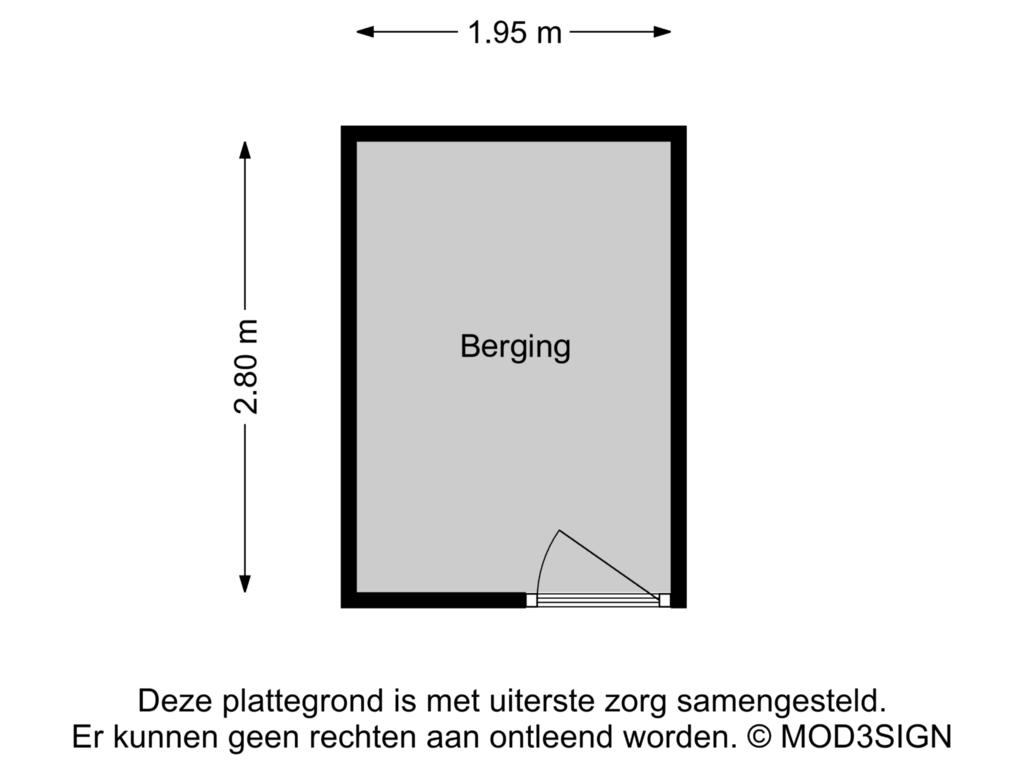 View floorplan of Berging of Breestraat 116-C