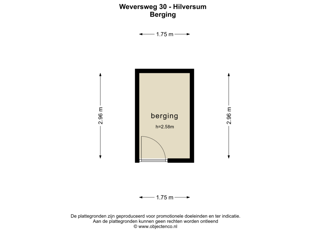 View floorplan of Berging of Weversweg 30