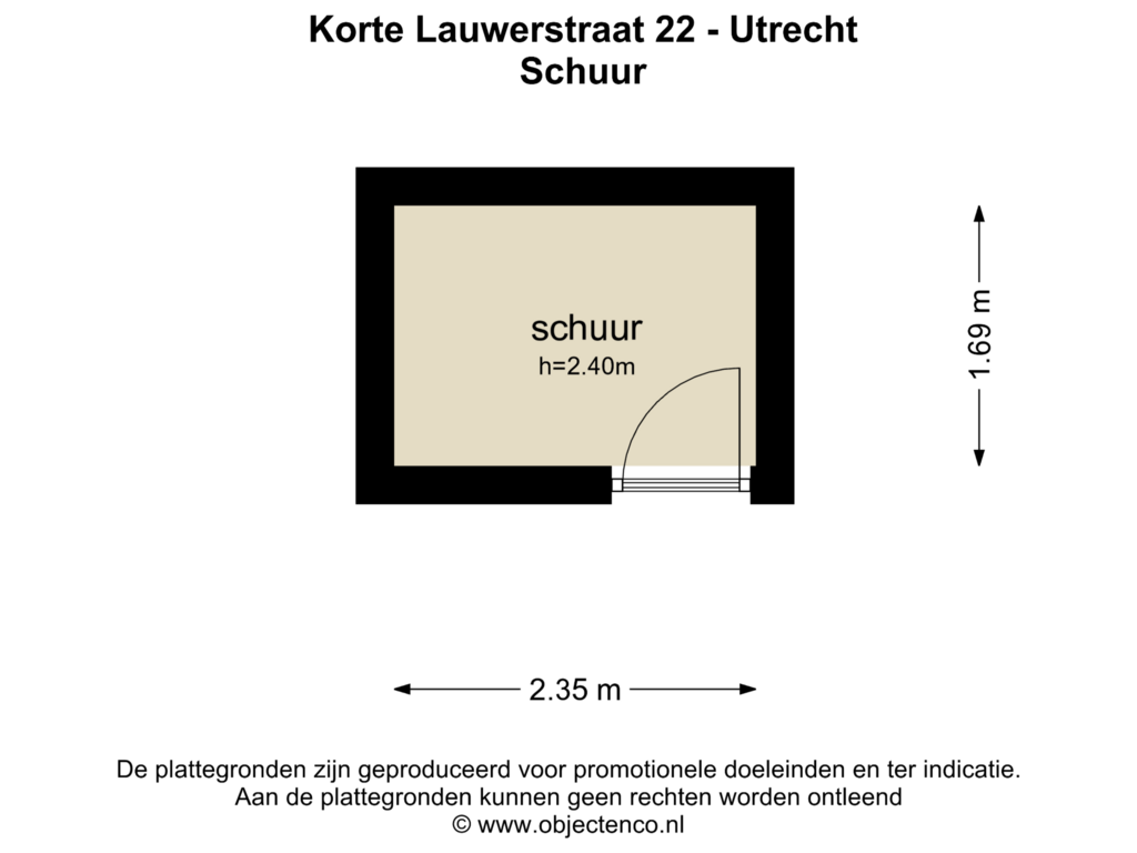 Bekijk plattegrond van Schuur van Korte Lauwerstraat 22